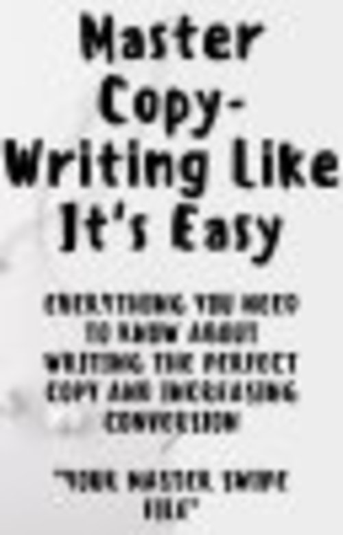 Product picture Master The Art Of Copy-Writing